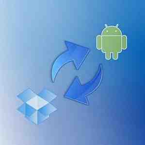 Synkroniser Android-enheten din med Dropbox via Dropsync [Android 2.0+] / Android